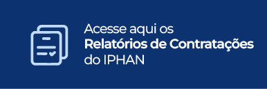 Relatórios de Contratações do Iphan