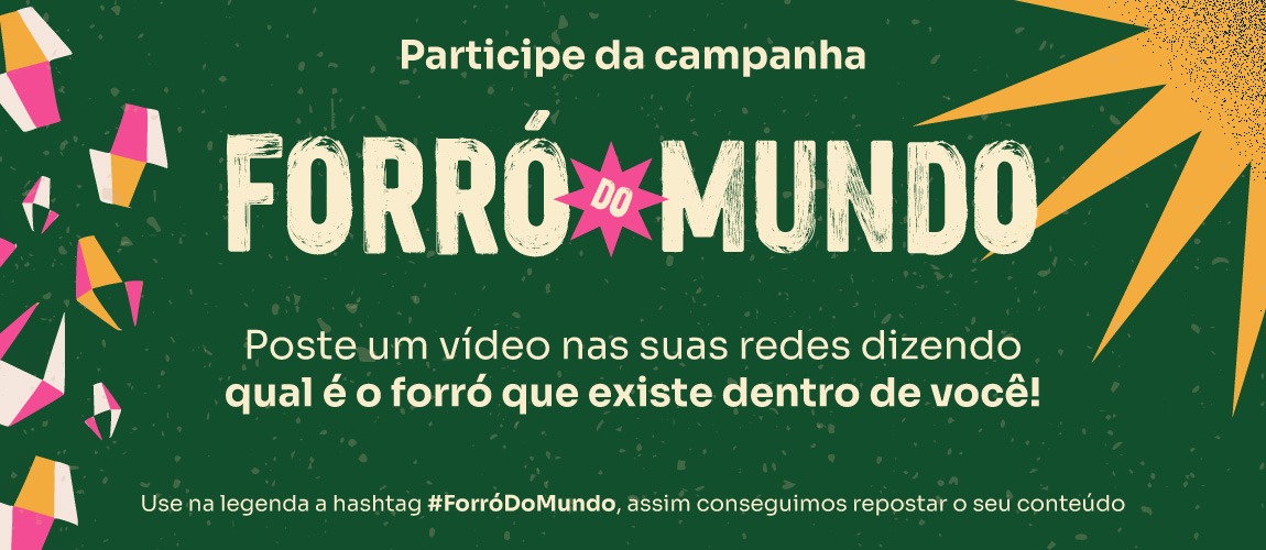 Participe da campanha - Forró do Mundo