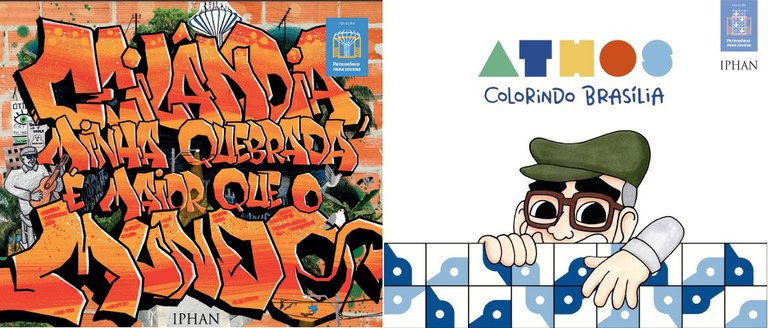 O evento conta com o relançamento das obras "Ceilândia, minha quebrada é maior que o mundo" e "Athos colorindo Brasília". (Foto: Divulgação/Iphan)