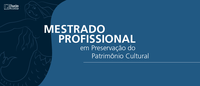 Confira retificações nos editais do Mestrado em Preservação do Patrimônio Cultural para servidores públicos