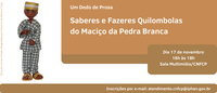 Iphan convida público do Rio para um dedo de prosa com lideranças quilombolas