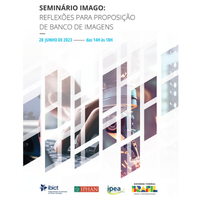 Iphan e Ibict promovem seminário sobre banco de imagens