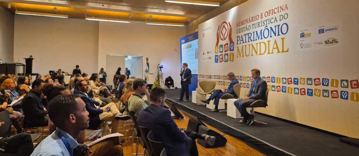Iphan participa de seminário sobre gestão turística de patrimônios mundiais no Brasil