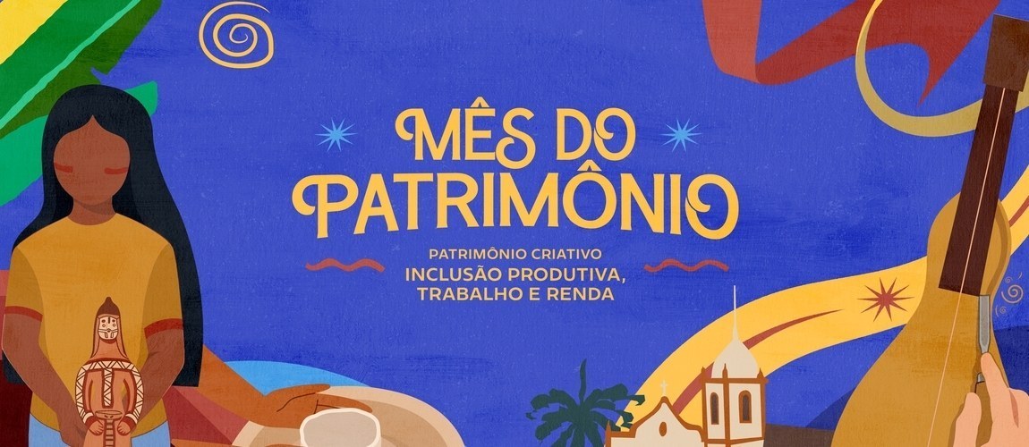 Imagem ilustrativa referente ao Mês do Patrimônio