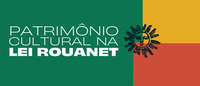 Nova Instrução Normativa da Lei Rouanet simplifica a submissão de projetos de patrimônio cultural
