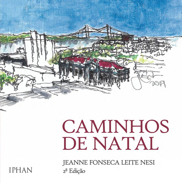 Publicação revisita a história do Centro Histórico de Natal