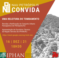 Releitura do tombamento de Petrópolis (RJ) será debatida em evento aberto ao público