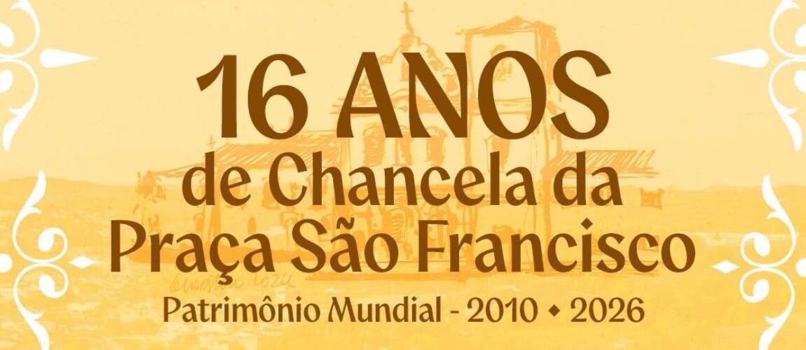 São Cristóvão (SE) celebra 16 anos da chancela da Praça São Francisco como Patrimônio Mundial