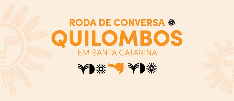 Roda de Conversas_QuilombosSC_Banner Site.jpg