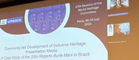 Visita técnica ao Sítio Roberto Burle Marx é apresentada em reunião do Comitê do Patrimônio Mundial da Unesco