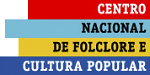 CNFCP - Centro Nacional de Folclore e Cultura Popular