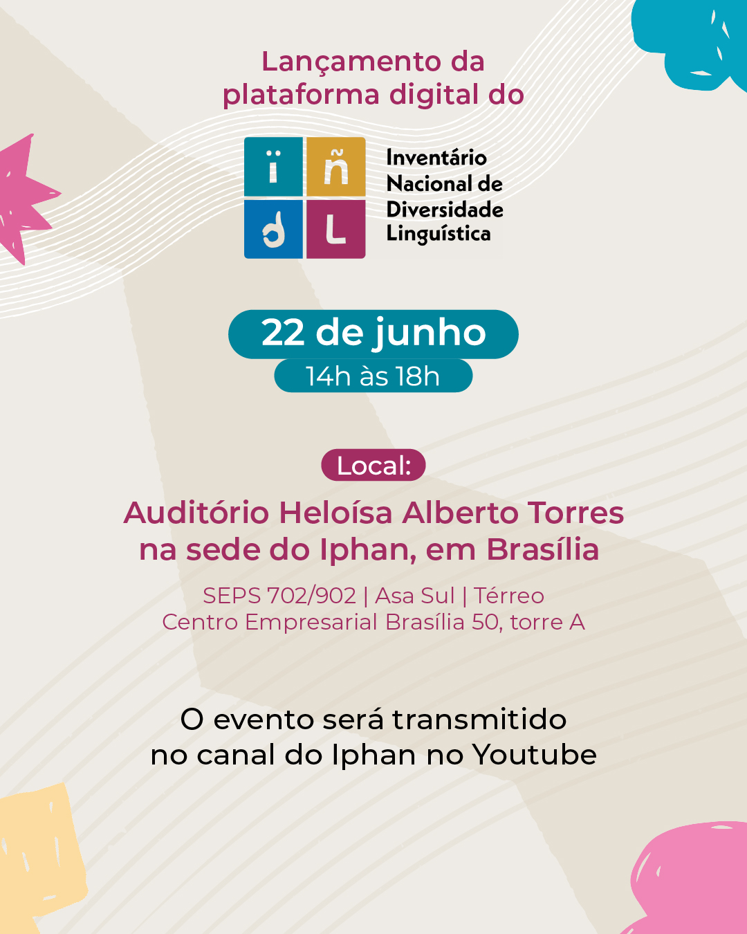 Convite para o evento de lançamento da plataforma digital oficial do INDL.