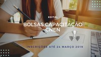 CNEN abre processo seletivo para bolsistas de capacitação institucional