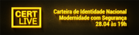 CertLive 2022 aborda Carteira de Identidade Nacional