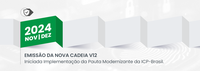 Iniciada a Implementação da Pauta Modernizante da ICP-Brasil