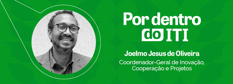 Por Dentro do ITI - Joelmo.png