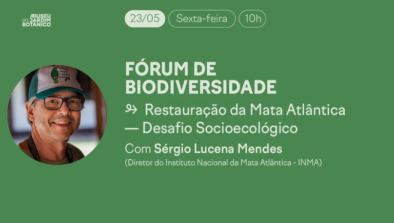 banner Sergio Lucena -MJB _ Forum de Biodiversidade_site.png