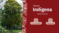 Indigenous Trail is the highlight of April