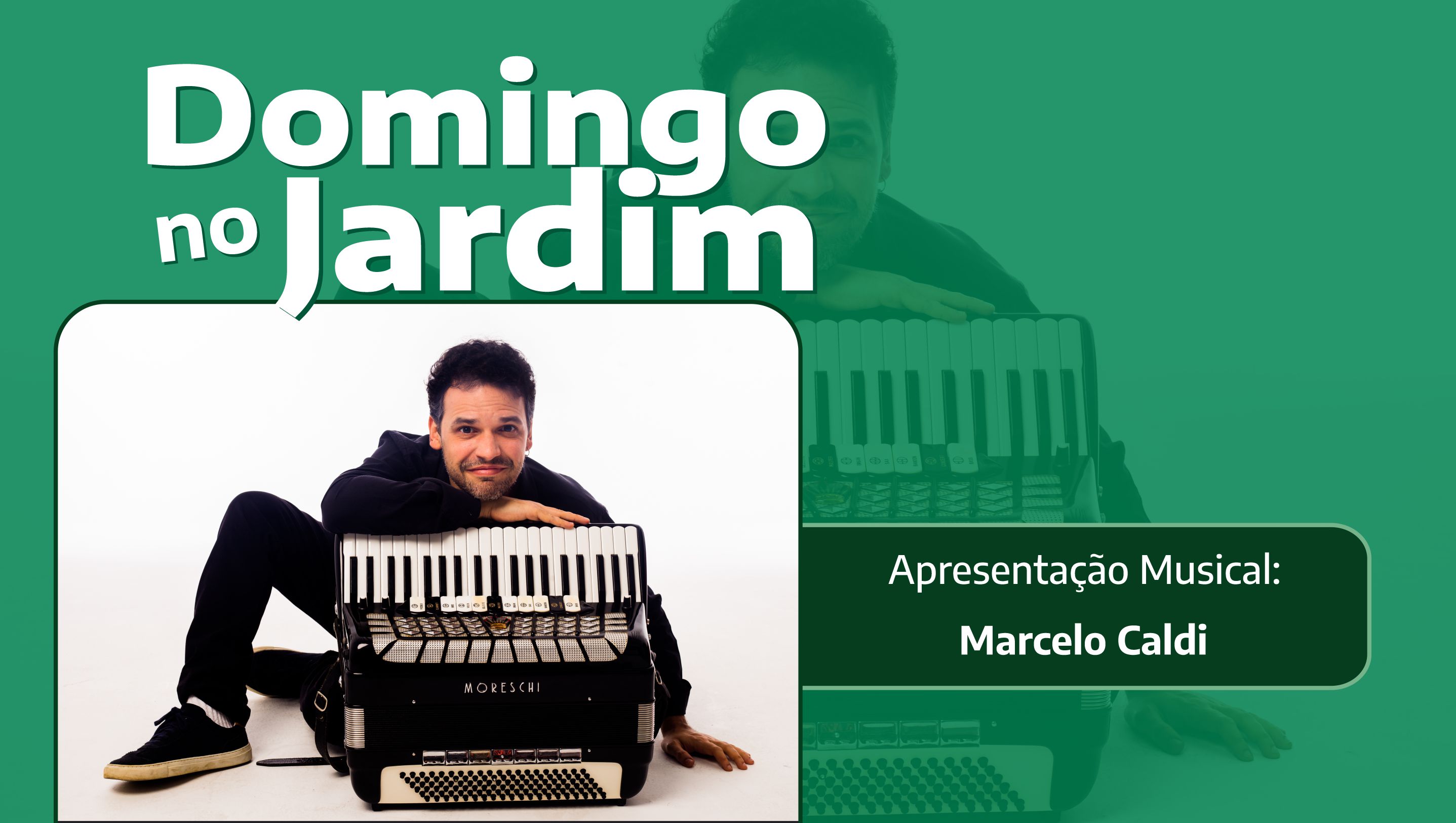 Marcelo Caldi is the musical attraction of Domingo no Jardim on April 28th