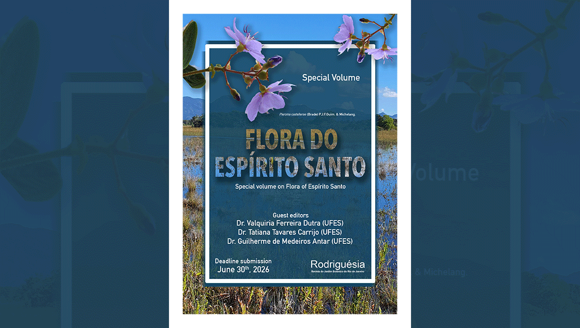 Rodriguésia is accepting submissions for the third volume dedicated to the flora of Espírito Santo