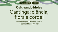 The Rio Botanical Garden celebrates Caatinga Day with special activities for all ages