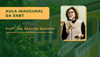 Aula Inaugural 2025 da ENBT aborda a Área de Biodiversidade na CAPES