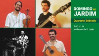 Domingo no Jardim (3/12) tem música brasileira instrumental com Quarteto Sobrado