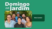 Domingo no Jardim com sucessos de Gonzaguinha