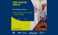 Edital de seleção de bolsista para atuar no CNCFlora recebe inscrições até 23/2