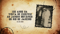 Einstein no Jardim Botânico do Rio de Janeiro - 100 anos