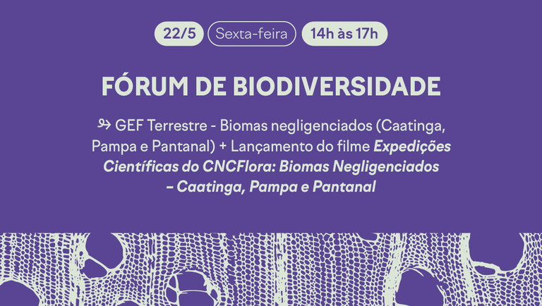 banner Fórum de Biodiversidade especial Biomas negligenciados