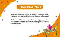 Confira o funcionamento do Jardim Botânico no Carnaval