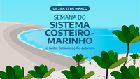 Jardim Botânico do Rio promove a Semana do Sistema Costeiro-Marinho de 25 a 27/3