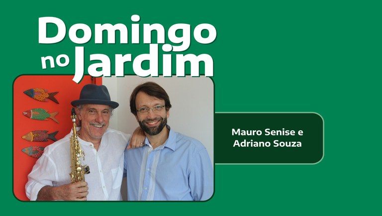 banner Mauro Senise Domingo no Jardim