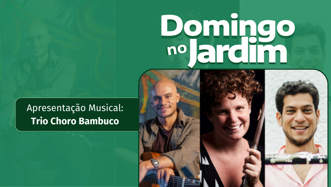 Música popular latino-americana é a atração do Domingo no Jardim no próximo dia 12