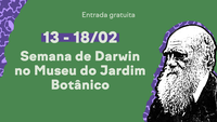 Semana de Darwin no Museu do Jardim Botânico celebra ciência, evolução e biodiversidade