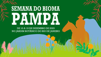 Semana do Pampa vai de 10 a 15 de dezembro no Jardim Botânico do Rio