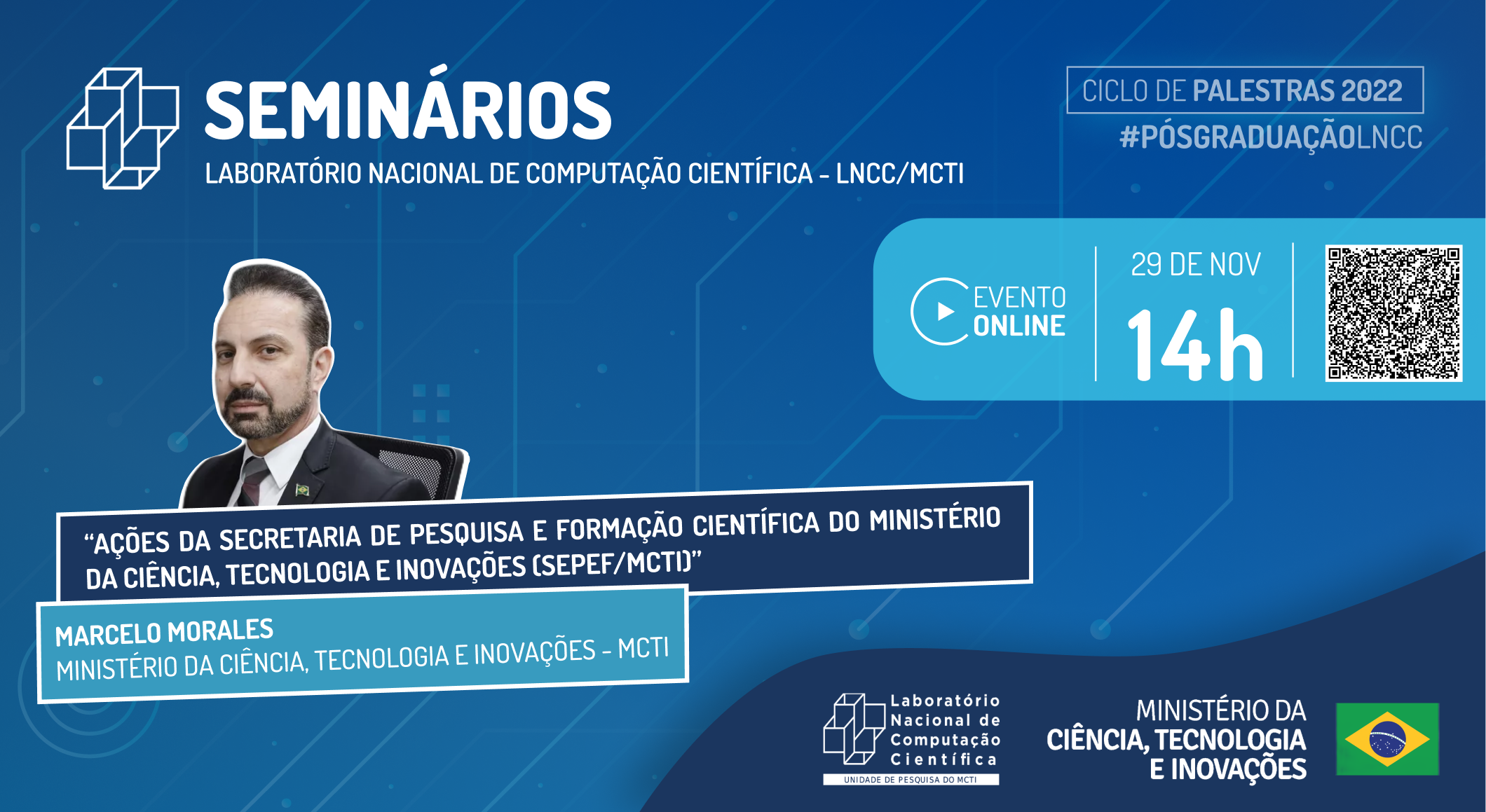 Colóquio LNCC: Ações da Secretaria de Pesquisa e Formação Científica do Ministério de Ciência, Tecnologia e Inovações