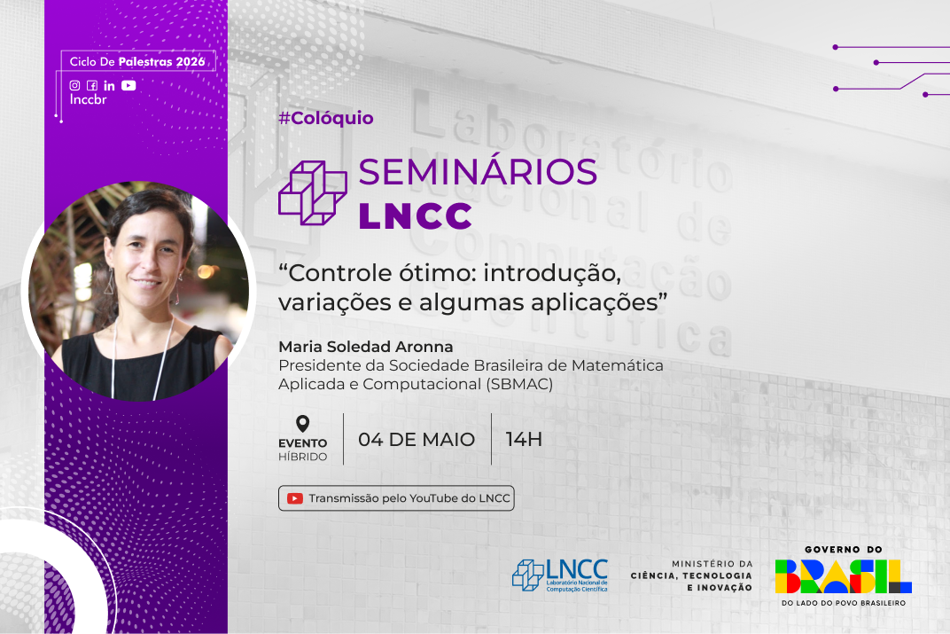 Colóquio LNCC: "Controle ótimo: introdução, variações e algumas aplicações"
