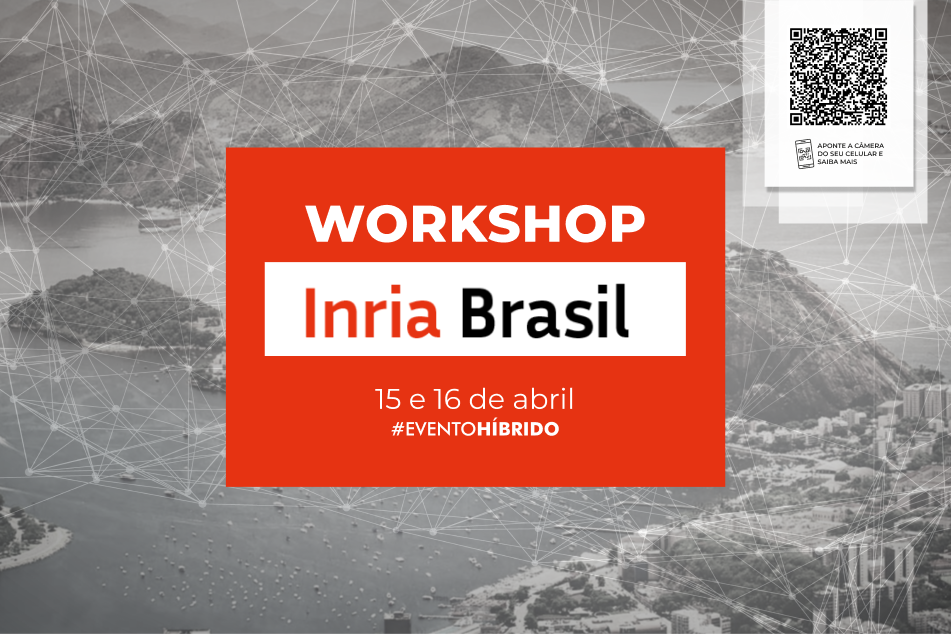Inria-Brasil Workshop 2026