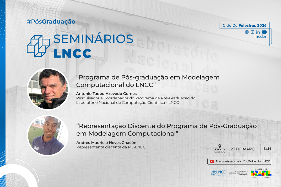 Seminário de boas-vindas integra novos alunos ao Programa de Modelagem Computacional do LNCC