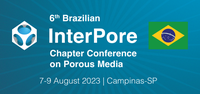 6TH BRAZIL INTERPORE CHAPTER CONFERENCE ON POROUS MEDIA