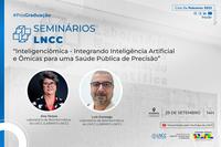Ciclo de Palestras PPG: “Inteligenciômica - Integrando Inteligência Artificial e Ômicas para uma Saúde Pública de Precisão”