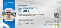 Ciclo de Palestras PPG: “Modelagem e Controle de Sistemas com Saltos Markovianos”
