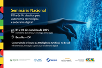 LNCC participa do Seminário “Pilha de IA Nacional: Desafios para Autonomia Tecnológica e Soberania Digital” com presença em três painéis estratégicos