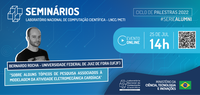 Pós-graduação do LNCC oferece seminário voltado para modelagem computacional nas atividades de eletromecânica cardíaca