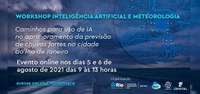 Primeiro Workshop sobre Inteligência Artificial e Meteorologia será realizado em agosto