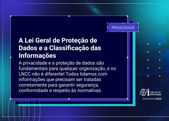 A Lei Geral de Proteção de Dados e a Classificação das Informações