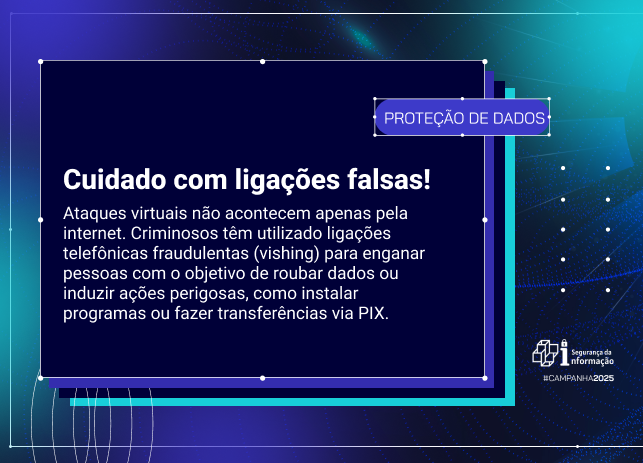 Cuidado com ligações falsas!