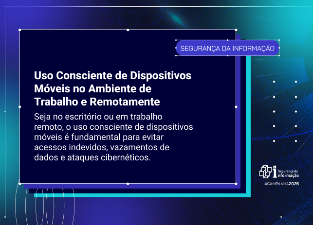Uso Consciente de Dispositivos Móveis no Ambiente de Trabalho e Remotamente